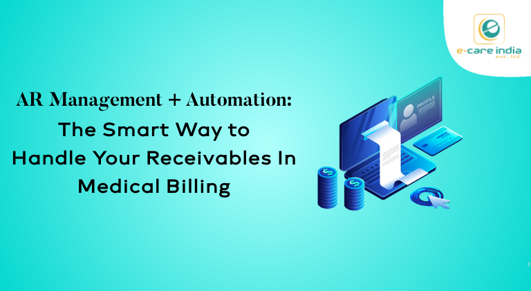 The Smart Way To Handle Your Receivables In Medical Billing