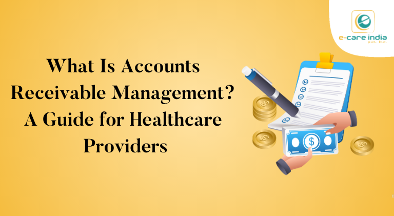 What is Receivable Management A Guide for Healthcare Providers (1)